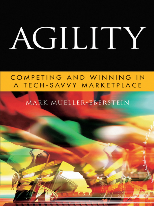 Title details for Agility by Mark Mueller-Eberstein - Available